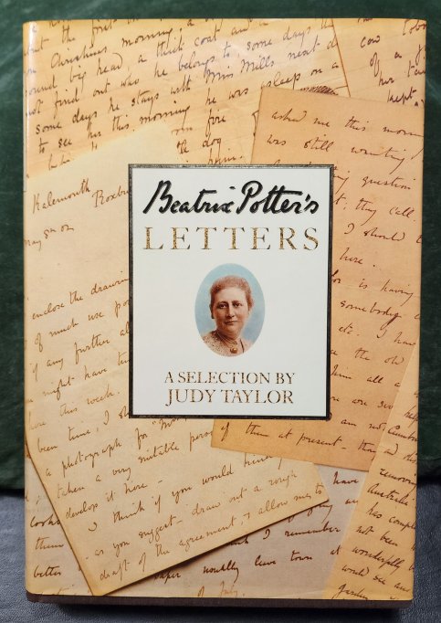 Beatrix Potter's Letters: A Selection by Judy Taylor